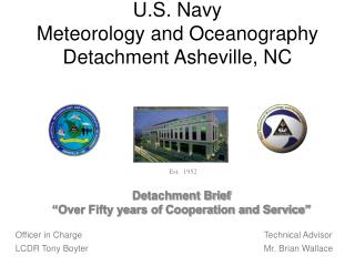 U.S. Navy Meteorology and Oceanography Detachment Asheville, NC