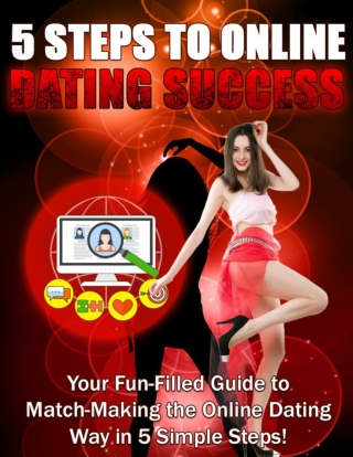 5 Steps to Online Dating Success