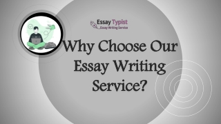Why Choose Our Essay Writing Service