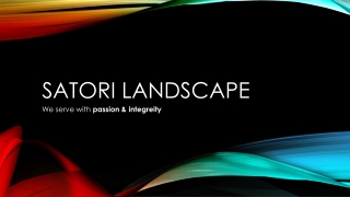 landscaping services - Satori Landscape