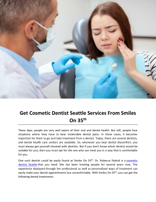 Get Cosmetic Dentist Seattle Services From Smiles On 35th