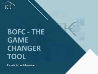 BOFC | The Game Changing Tool For Salesforce Admins