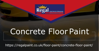 Buy Top Quality Concrete Floor Paint At RegalPaint