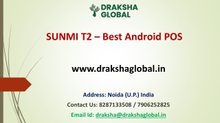 Best Android POS SUNMI T2 from Draksha Global