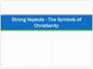 Strong Aspects - The Symbols of Christianity