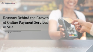 Reasons Behind the Growth of Online Payment Services in SEA