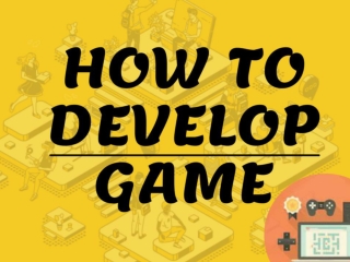 How to Deve. Game