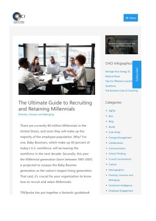 The Ultimate Guide to Recruiting and Retaining Millennials