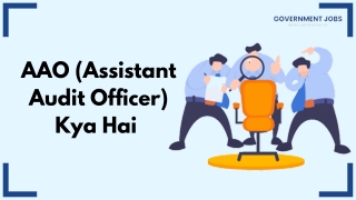 AAO (AssistantAudit Officer) Kya Hai