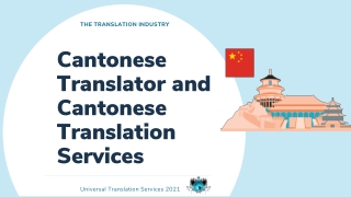 Cantonese Translator and Cantonese Translation Services