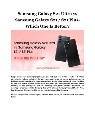 Samsung Galaxy S21 Ultra vs Samsung Galaxy S21 / S21 Plus- Which One Is Better?
