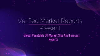 Global Vegetable Oil Market