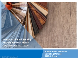 hardwood flooring market PDF | Growth | Trends | Forecast to 2021