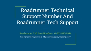 Roadrunner Technical Support Number 1-833-836-0944 | Roadrunner Support