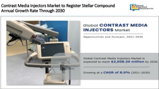 Contrast Media Injectors Market to Register Stellar Compound Annual Growth Rate