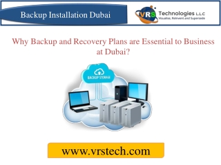 Why Backup and Recovery Plans are Essential to Business at Dubai?
