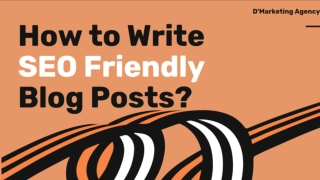 How to write seo friendly blog post?