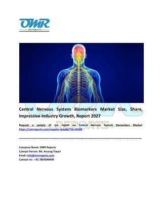 Central Nervous System Biomarkers Market Trends and Overview 2021-2027