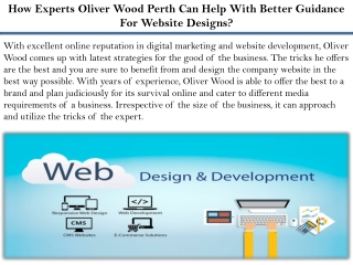 How Experts Oliver Wood Perth Can Help With Better Guidance For Website Designs