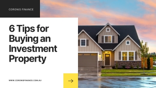 6 Tips for Buying Your First Investment Property