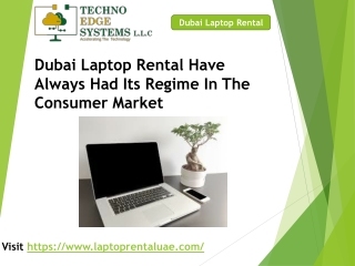 Dubai Laptop Rental Has Its Own Regime In The Consumer Market