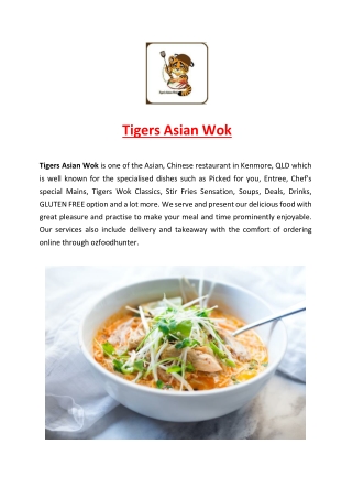 5% off - Tigers Asian Wok Restaurant Menu Kenmore, QLD