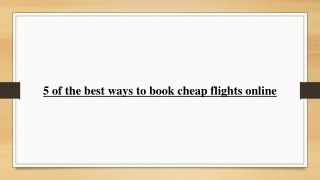 5 of the best ways to book cheap flights online