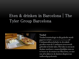 Eten & drinken in Barcelona | The Tyler Group Barcelona