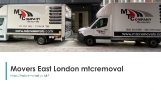 Movers East London mtcremoval