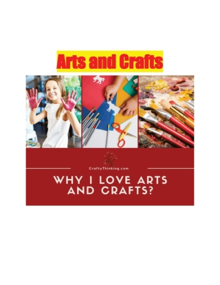 Arts and Crafts