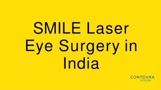 SMILE Laser Eye Surgery in India