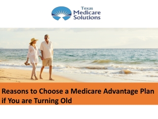 Choose a Medicare Advantage Plan