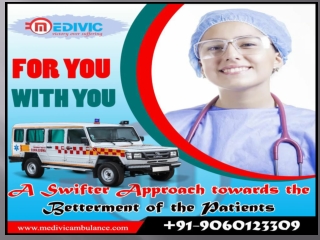 Get an Advanced Ambulance Service in Shillong and Lanka – Medivic