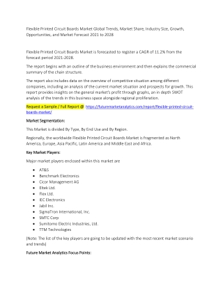 Flexible Printed Circuit Boards Market Global Trends, Market Share, Industry Size, Growth, Opportunities 2021-2028
