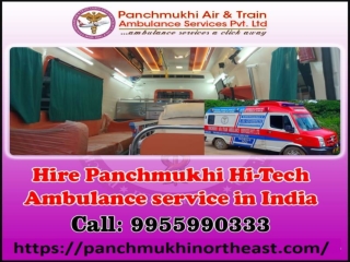 Panchmukhi ambulance in Itanagar and Manipur