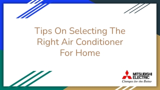 Tips On Selecting The Right Air Conditioner For Home