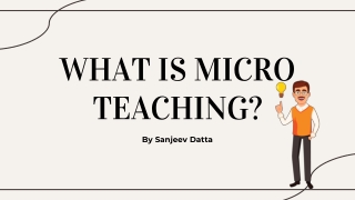 What is Micro Teaching?