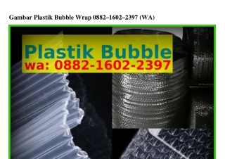 Gambar Plastik Bubble Wrap Ô88ᒿ.IϬÔᒿ.ᒿᣮ9ᜪ[WhatsApp]
