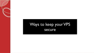 Ways to keep your VPS secure