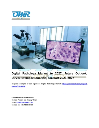 Digital Pathology Market Trends, Research Report, Growth and Forecast 2027