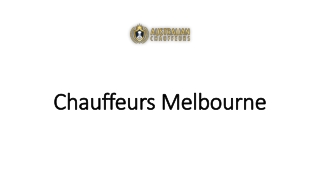 Chauffeurs Melbourne