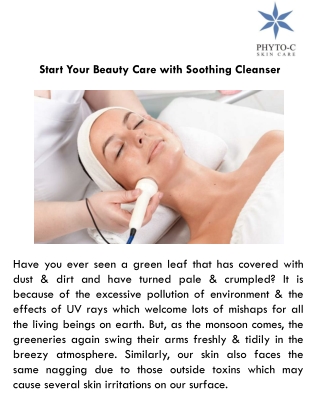 Start Your Beauty Care with Soothing Cleanser