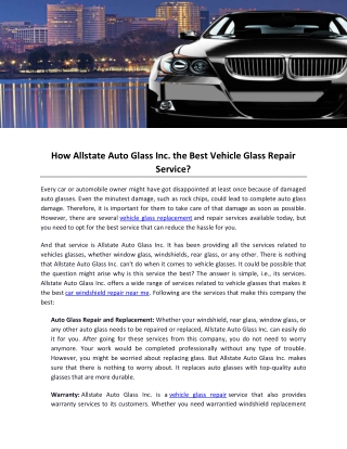 How Allstate Auto Glass Inc- the Best Vehicle Glass Repair Service