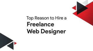 Top reason to hire a freelance web designer