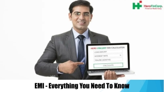 All You Need To Know About Your EMI
