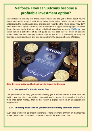 Valforex- How can Bitcoins become a profitable investment option-converted