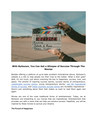 With Byitsown, You Can Get a Glimpse of Success Through The Movies