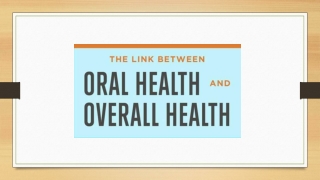 The Link Between Oral Health and Overall Health