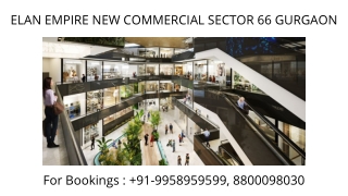 Elan Empire Sector 66 First Floor Shops Discount , Elan Empire First Floor Shops