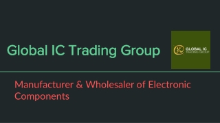 Global IC Trading Group -  Manufacturer & Wholesaler of Electronic Components